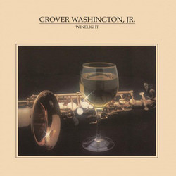 Grover Washington, Jr. Winelight Vinyl LP