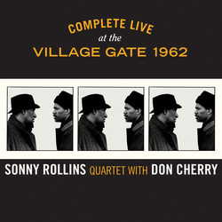 Sonny Rollins Quartet / Don Cherry Complete Live At The Village Gate 1962 Vinyl LP
