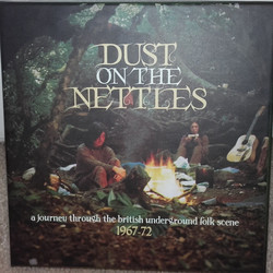 Various Dust On The Nettles (A Journey Through The British Underground Folk Scene 1967-1972) Vinyl LP