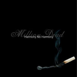 Million Dead Harmony No Harmony Vinyl 2 LP