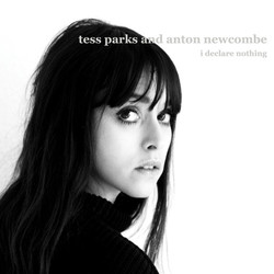 Tess Parks / Anton Newcombe I Declare Nothing Vinyl LP