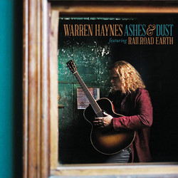 Warren Haynes / Railroad Earth Ashes & Dust Vinyl LP