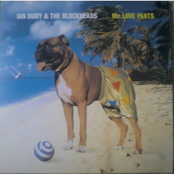 Ian Dury And The Blockheads Mr Love Pants Vinyl LP