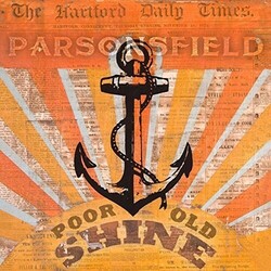 Parsonsfield Poor Old Shine Afterparty Vinyl LP