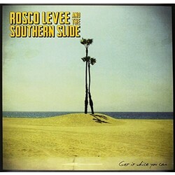 Rosco Levee And The Southern Slide Get It While You Can Vinyl LP