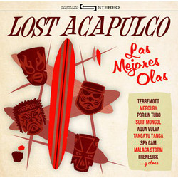 Lost Acapulco Las Mejores Olas Vinyl LP