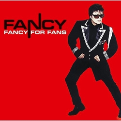Fancy Fancy For Fans Vinyl LP