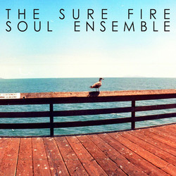 The Sure Fire Soul Ensemble The Sure Fire Soul Ensemble Vinyl LP