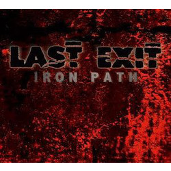 Last Exit Iron Path Vinyl LP