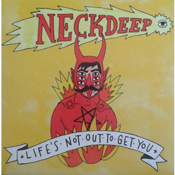 Neck Deep (2) Life's Not Out To Get You Vinyl LP