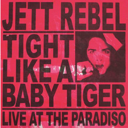 Jett Rebel Tight Like A Baby Tiger Vinyl 2 LP