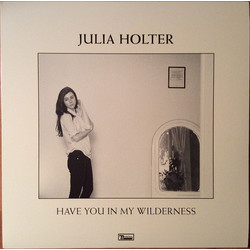 Julia Holter Have You In My Wilderness Vinyl LP