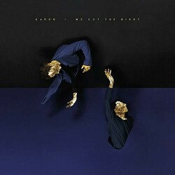 Aaron We Cut The Night Vinyl LP