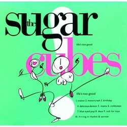 The Sugarcubes Life's Too Good Vinyl LP