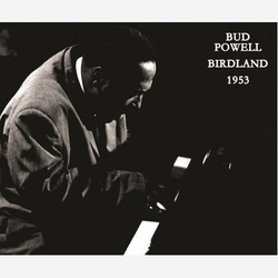 Bud Powell Birdland 1953 Vinyl LP