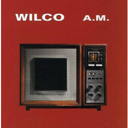 Wilco A.M. Vinyl LP