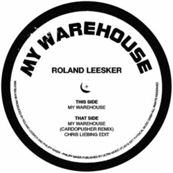 Roland Leesker My Warehouse Chris Liebing & Cardopusher Mixes Vinyl 12"