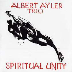 Albert Ayler Trio Spiritual Unity Vinyl LP