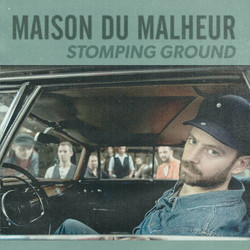 Maison Du Malheur Stomping Ground Vinyl LP