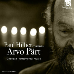 Arvo Pärt / Paul Hillier Paul Hillier Conducts Arvo Pärt: Choral and Instrumental Music Vinyl LP