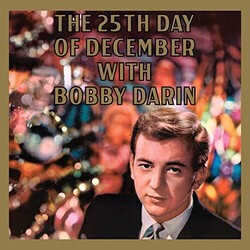 Bobby Darin The 25th Day of December With Bobby Darin Vinyl LP
