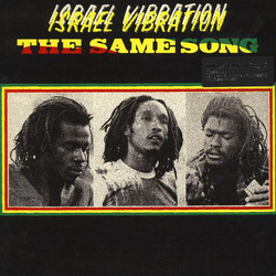 Israel Vibration The Same Song Vinyl LP