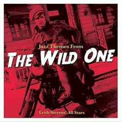 Leith Stevens' All Stars Jazz Themes From The Wild One Vinyl LP