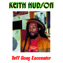 Keith Hudson Tuff Gong Encounter Vinyl LP