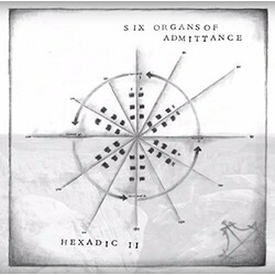 Six Organs Of Admittance Hexadic II Vinyl LP
