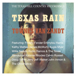 Townes Van Zandt Texas Rain (The Texas Hill Country Recordings) Vinyl 2 LP