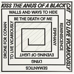 Kiss The Anus Of A Black Cat To Live Vicariously Vinyl LP