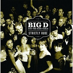 Big D And The Kids Table Strictly Rude Vinyl LP