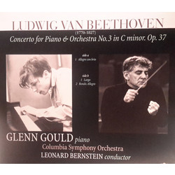 Ludwig Van Beethoven / Glenn Gould / Leonard Bernstein / Columbia Symphony Orchestra Piano Concerto No. 3 In C Minor Vinyl LP