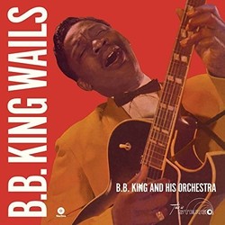 B.B. King Orchestra B.B. King Wails Vinyl LP