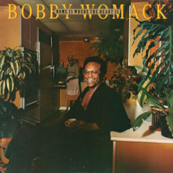 Bobby Womack Home Is Where The Heart Is Vinyl LP