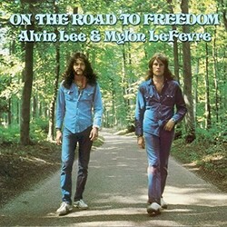 Alvin Lee / Mylon LeFevre On The Road To Freedom Vinyl LP