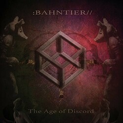 Bahntier The Age Of Discord Vinyl LP