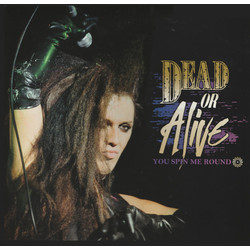 Dead Or Alive You Spin Me Round Vinyl LP