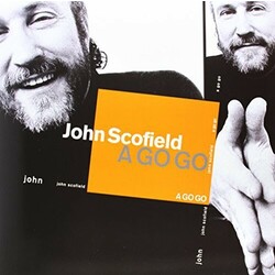 John Scofield A Go Go Vinyl LP