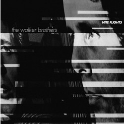 The Walker Brothers Nite Flights Vinyl LP