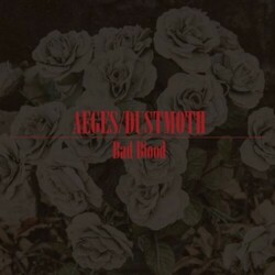 Æges / Dust Moth Bad Blood Vinyl LP