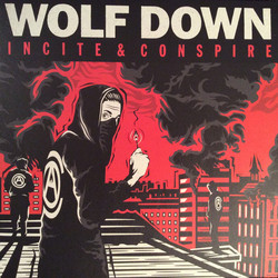Wolf Down Incite & Conspire Vinyl LP
