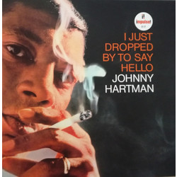 Johnny Hartman I Just Dropped By To Say Hello Vinyl LP