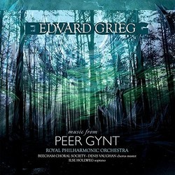 Edvard Grieg / Sir Thomas Beecham / The Royal Philharmonic Orchestra / The Beecham Choral Society / Ilse Hollweg Music From Peer Gynt Vinyl LP