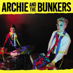 Archie And The Bunkers Archie And The Bunkers Vinyl LP