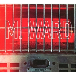 M. Ward More Rain Vinyl LP