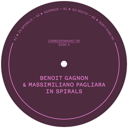Benoit Gagnon / Massimiliano Pagliara In Spirals Vinyl LP