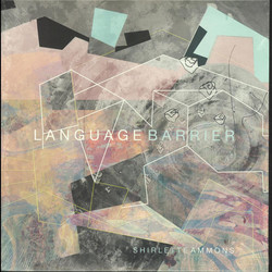 Shirlette Ammons Language Barrier Vinyl LP