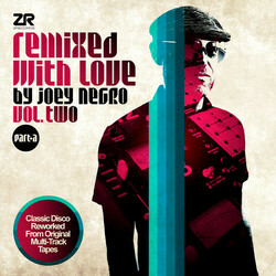 Joey Negro Remixed With Love By Joey Negro (Vol. Two) (Part A) Vinyl 2 LP