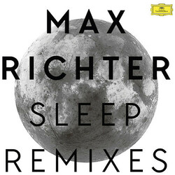 Max Richter Sleep Remixes Vinyl LP